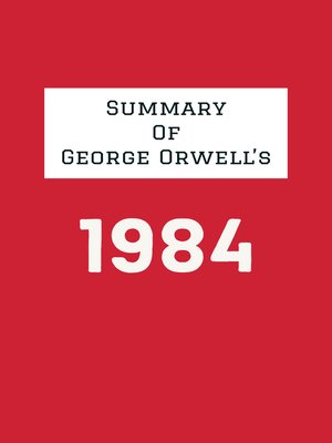 cover image of Summary of George Orwell's 1984